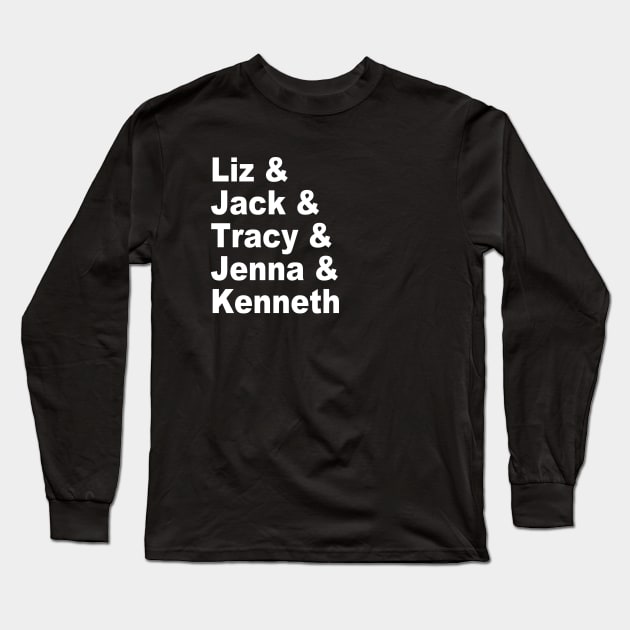 30 Rock Character Names Long Sleeve T-Shirt by sarahmdunne